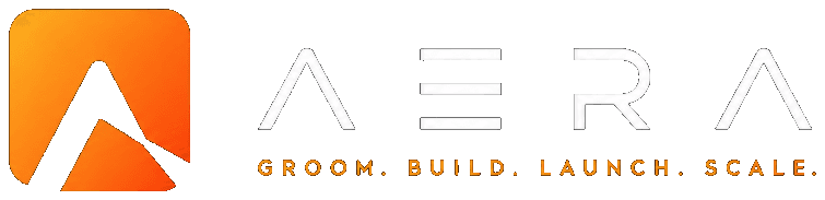 AERA — Groom. Build. Launch. Scale.